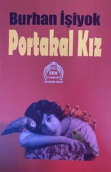 Portakal Kız - Kekeme Yayınları