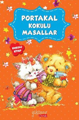 Portakal Kokulu Masallar Kokulu Kitap - 1
