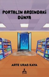 Portalın Ardındaki Dünya - Sonçağ Yayınları