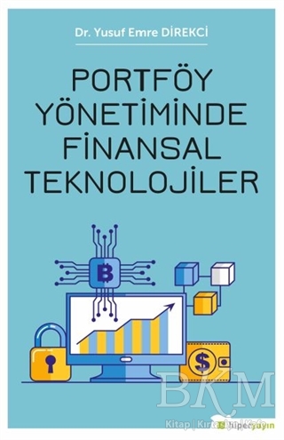 Portföy Yönetiminde Finansal Teknolojiler - 1
