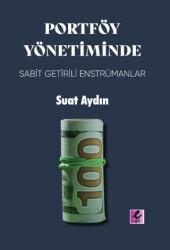 Portföy Yönetiminde Sabit Getirili Enstrümanlar - Efil Yayınevi