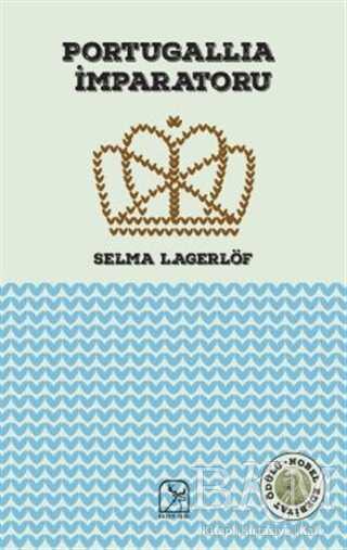 Portugallia İmparatoru - Kuzey Işığı Yayınları