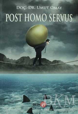 Post Homo Servus - Beta Yayınevi
