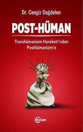 Post-Hüman - Tılsım Yayınevi
