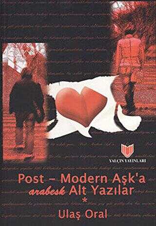Post - Modern Aşk’a Arabesk Alt Yazılar 1. Hamur