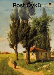 Post Öykü Dergisi Sayı: 66 Eylül - Ekim 2025 - Post Öykü Dergisi