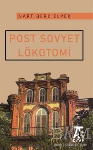 Post Sovyet Lökotomi - Kitap At Yayınları
