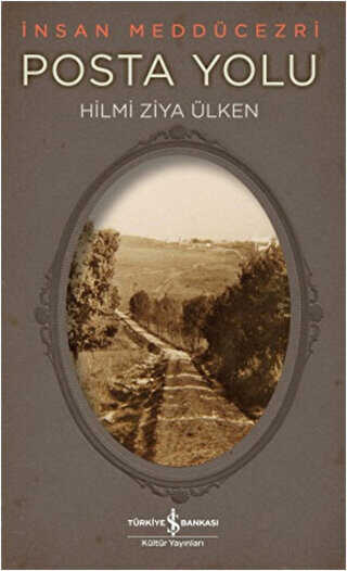 POSTA YOLU - İş Bankası Kültür Yayınları