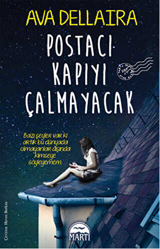 POSTACI KAPIYI ÇALMAYACAK - Martı Yayınları