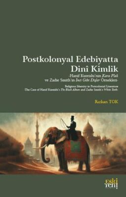 PostKolonyal Edebiyatta Dini Kimlik - 1