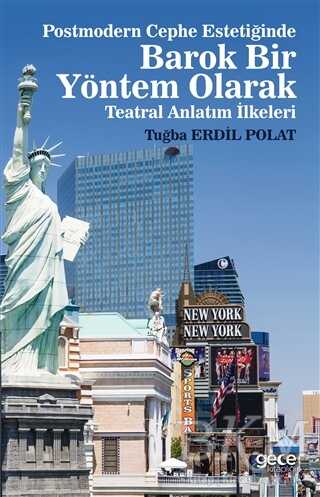 Postmodern Cephe Estetiğinde Barok Bir Yöntem Olarak Teatral Anlatım İlkeleri - Gece Kitaplığı