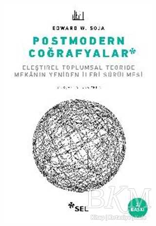 Postmodern Coğrafyalar - Sel Yayıncılık