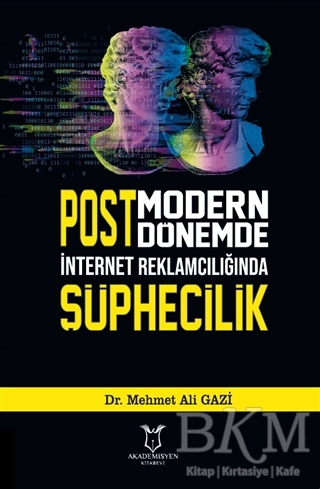 Postmodern Dönemde İnternet Reklamcılığında Şüphecilik - 1