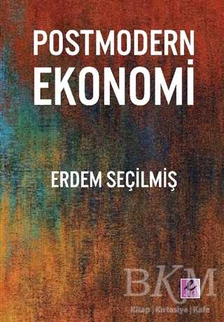 Postmodern Ekonomi - Efil Yayınevi