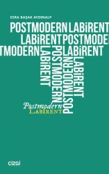 Postmodern Labirent - Çizgi Kitabevi Yayınları