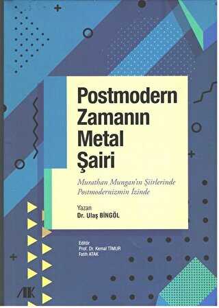 Postmodern Zamanın Metal Şairi - Akademik Kitaplar