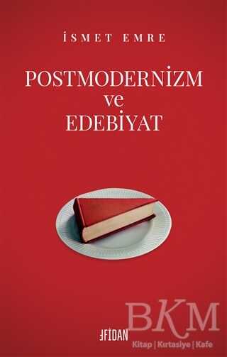 Postmodernizm ve Edebiyat - Fidan Kitap