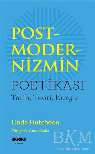 Postmodernizmin Poetikası - Hece Yayınları