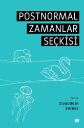 Postnormal Zamanlar Seçkisi - Mahya Yayınları