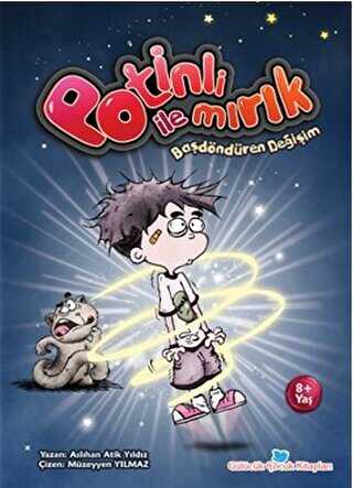 Potinli ile Mırık Başdöndüren Değişim - Beyan Yayınları