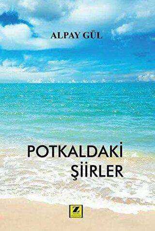 Potkaldaki Şiirler - Zinde Yayıncılık