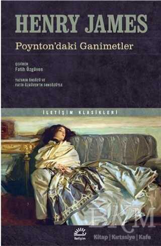 Poynton’daki Ganimetler - İletişim Yayınevi
