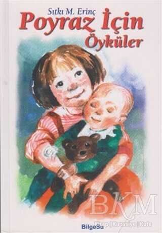 Poyraz İçin Öyküler - BilgeSu Yayıncılık