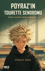Poyraz’ın Tourette Sendromu - Gece Kitaplığı