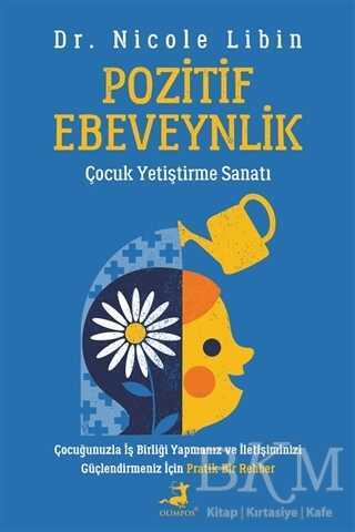 Pozitif Ebeveynlik - 1