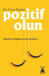 Pozitif Olun - Sierra Kitap