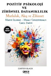 Pozitif Psikoloji ve Zihinsel Dayanıklılık - Gece Kitaplığı