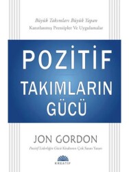 Pozitif Takımların Gücü - Kreatif Yayınları