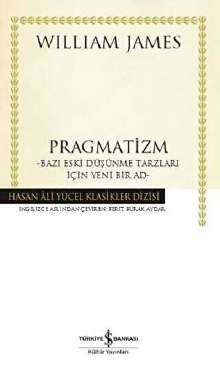 Pragmatizm Ciltli - İş Bankası Kültür Yayınları
