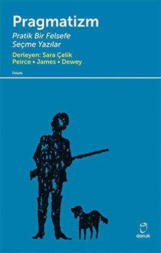 Pragmatizm Pratik Bir Felsefe - Doruk Yayınları