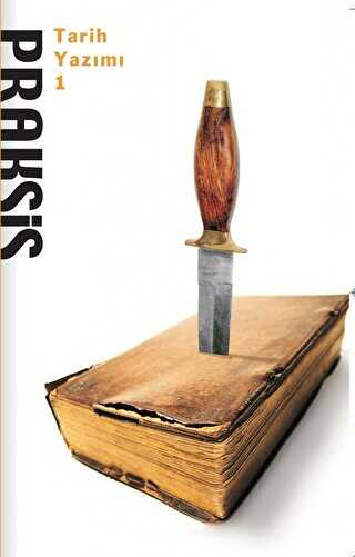 Praksis Sayı: 17 - Dipnot Yayınları