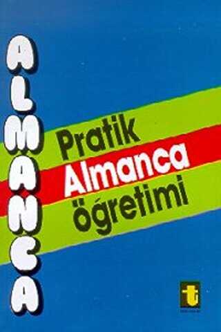 Pratik Almanca Öğretimi - Toker Yayınları