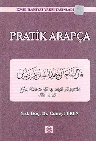 Pratik Arapça - İzmir İlahiyat Fakültesi Vakfı Yayınları