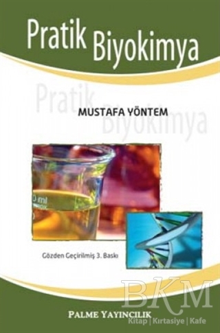 PRATİK BİYOKİMYA - Palme Yayıncılık