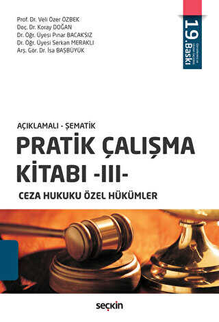 Pratik Çalışma Kitabı - 3, Ceza Hukuku Özel Hükümler
