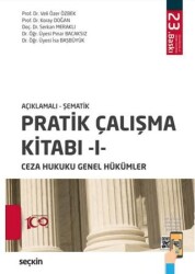 Pratik Çalışma Kitabı – I – Ceza Hukuku Genel Hükümler - Seçkin Yayıncılık
