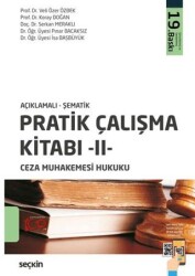 Pratik Çalışma Kitabı – II – Ceza Muhakemesi Hukuku - Seçkin Yayıncılık