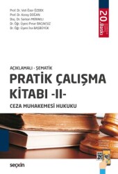 Pratik Çalışma Kitabı - II - Ceza Muhakemesi Hukuku - Seçkin Yayıncılık