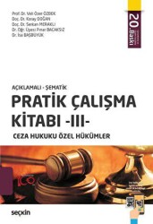 Pratik Çalışma Kitabı – III, Ceza Hukuku Özel Hükümler - Seçkin Yayıncılık