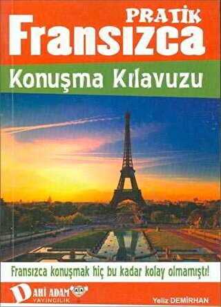 Fransızca Konuşma Kılavuzu - Dahi Adam Yayıncılık