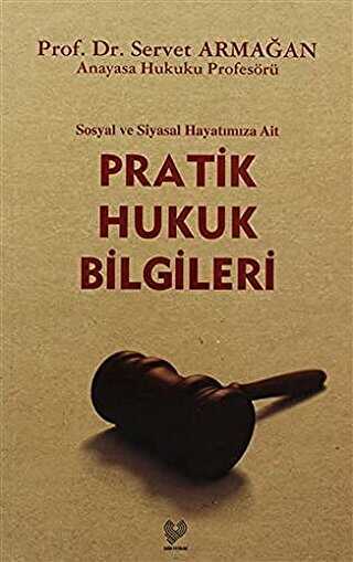 Pratik Hukuk Bilgileri - Çağrı Yayınları
