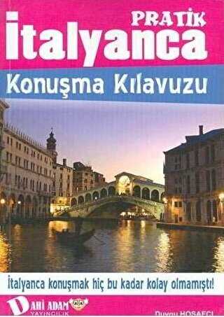 İtalyanca Konuşma Kılavuzu - Dahi Adam Yayıncılık
