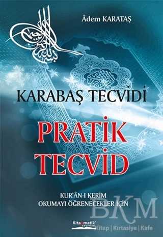 Pratik Tecvid - Karabaş Tecvidi - Kitapmatik Yayınları