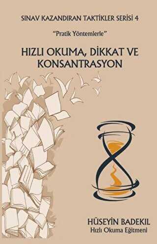  Pratik Yöntemlerle Hızlı Okuma, Dikkat ve Konsantrasyon Sınav Kazandıran Taktikler Serisi 4 - Platanus Publishing