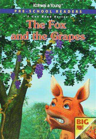 Pre - School Readers - The Fox and The Grapes