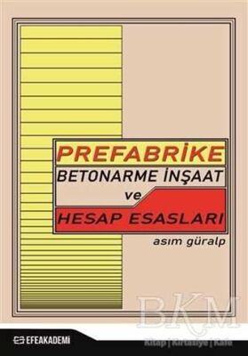 Prefabrike Betonarme İnşaat ve Hesap Esasları - 1
